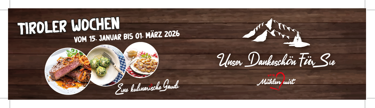 https://cdn.gastronovi.com/tmp/images/flyer-tiroler-wochen-final-gross_1920x450_or_455094310cf5517b3.png